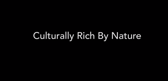 Culturally Rich by Nature